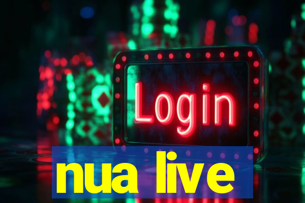 nua live